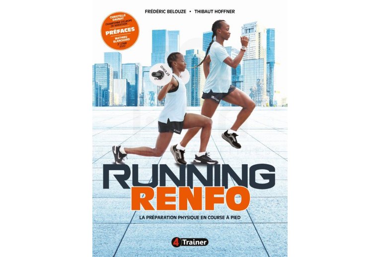 4Trainer Running Renfo - La pr?paration physique en course ? pied