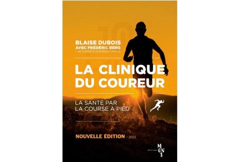 ditions Mons La clinique du coureur - Nouvelle dition