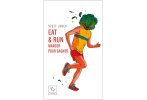 Paulsen Essen & Rennen - Manger pour gagner